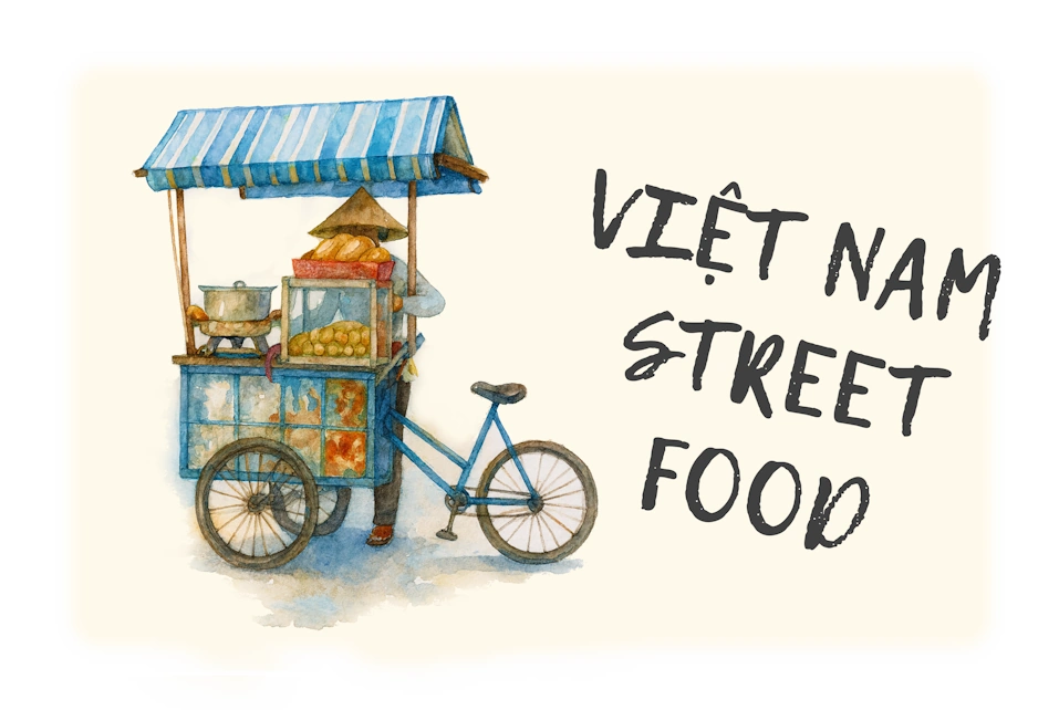 Vietnam Memories - VIỆT NAM STREET FOOD - BLUE